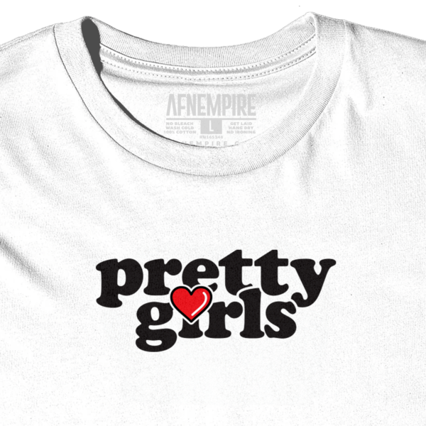 Love Pretty Girls